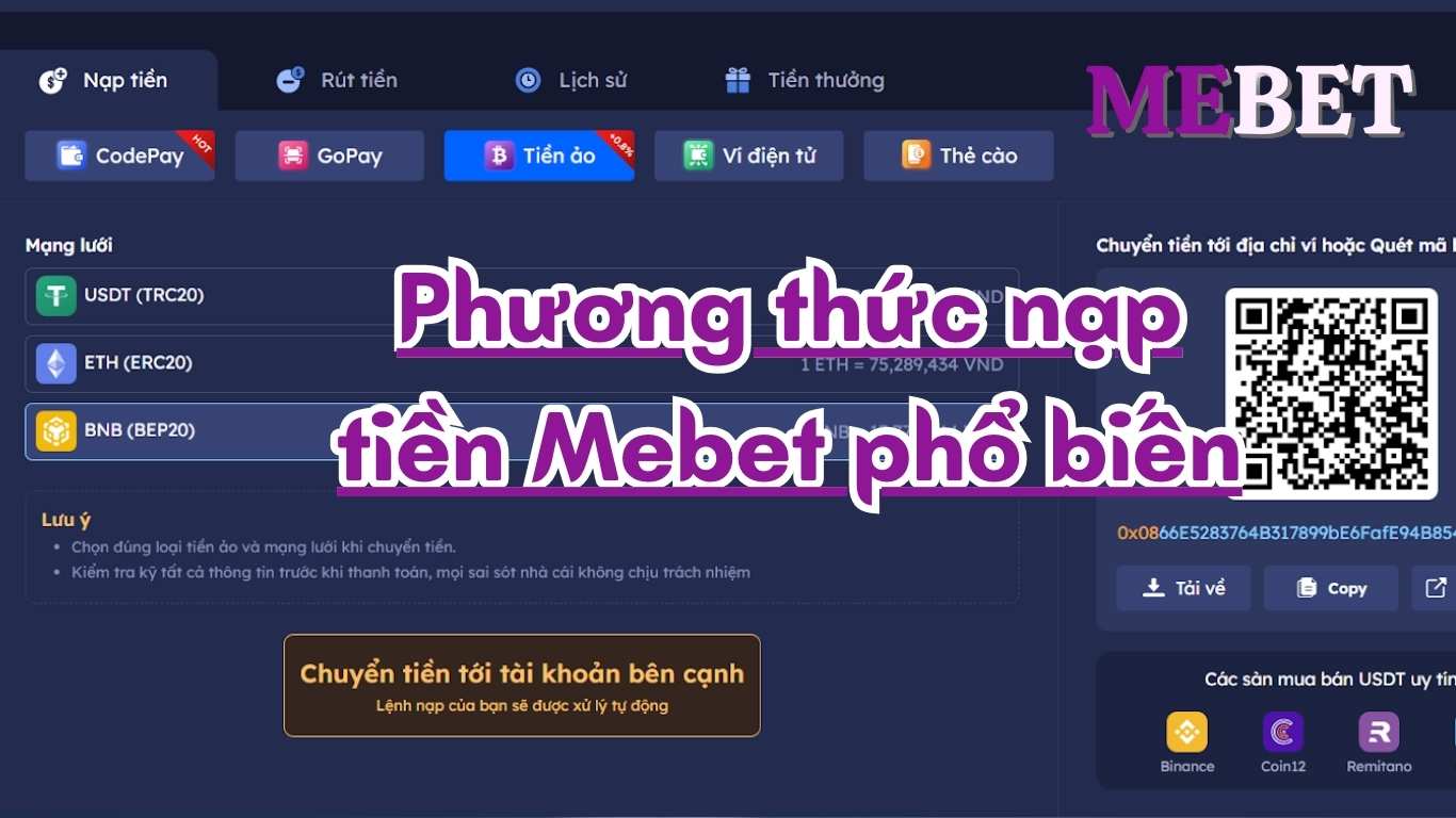 Phương thức nạp tiền Mebet phổ biến Phương thức nạp tiền Mebet phổ biến